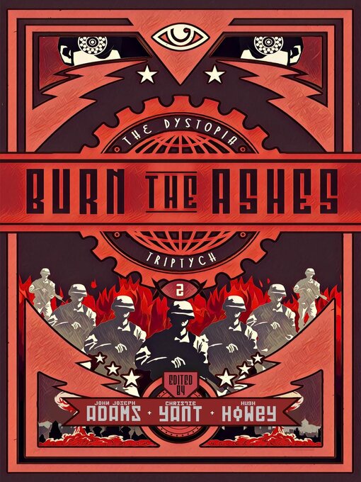 Title details for Burn the Ashes by John Joseph Adams - Available
